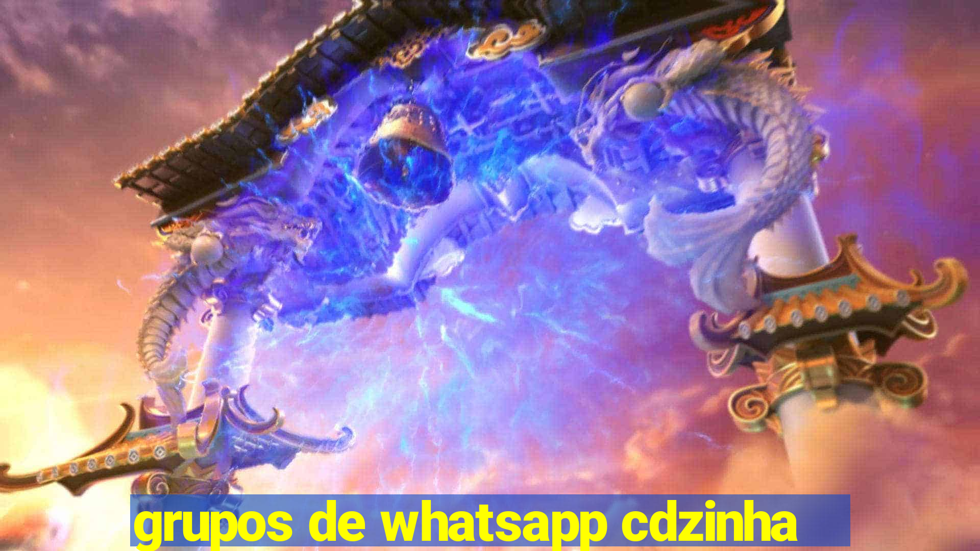 grupos de whatsapp cdzinha